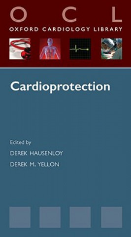 Kniha Cardioprotection Derek J. Hausenloy