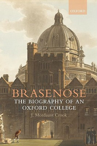 Книга Brasenose J.Mordaunt Crook