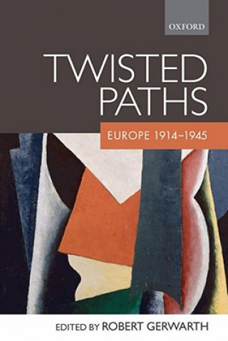 Carte Twisted Paths Robert Gerwarth