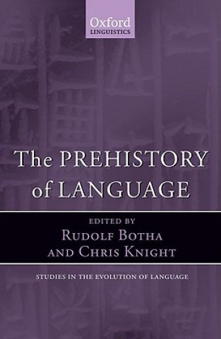 Carte Prehistory of Language Rudolf Botha