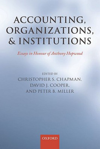 Kniha Accounting, Organizations, and Institutions Christopher S. Chapman