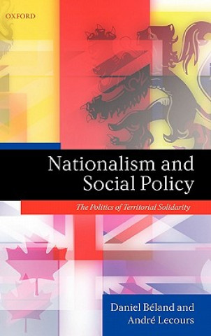 Könyv Nationalism and Social Policy Daniel Beland