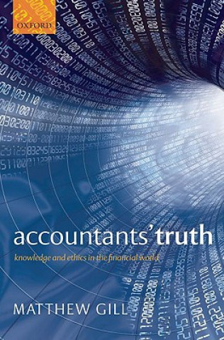 Книга Accountants' Truth Matthew Gill