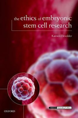Carte Ethics of Embryonic Stem Cell Research Katrien Devolder