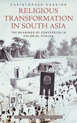Kniha Religious Transformation in South Asia Christopher Harding