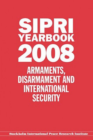 Kniha SIPRI Yearbook 2008 Stockholm International Peace Research Institute