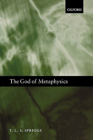 Carte God of Metaphysics T. L. S. (Formerly Professor Emeritus of the University of Edinburgh) Sprigge