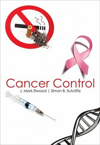 Buch Cancer Control J. Mark Elwood