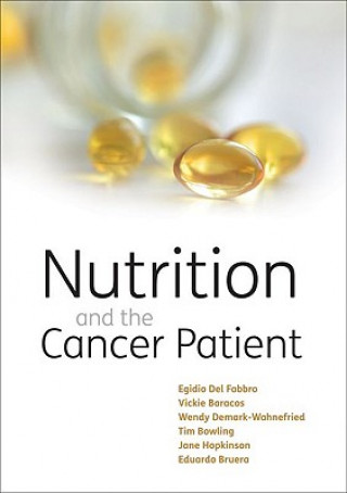 Kniha Nutrition and the Cancer Patient Egidio Del Fabbro