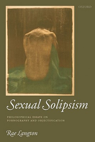 Könyv Sexual Solipsism Rae Langton