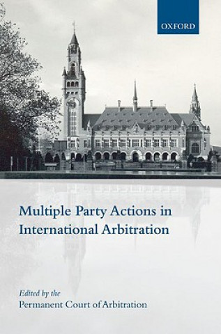 Kniha Multiple Party Actions in International Arbitration Belinda Macmahon