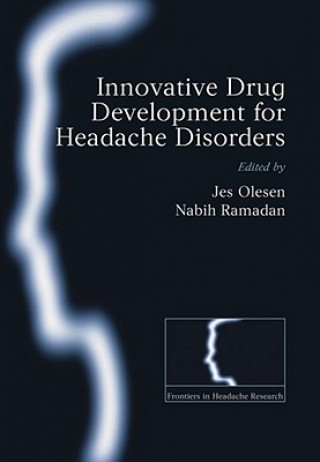 Книга Innovative drug development for headache disorders Jess Olsen