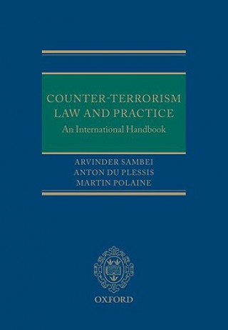 Kniha Counter-Terrorism Law and Practice Arvinder Sambei