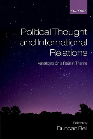 Carte Political Thought and International Relations Duncan Bell