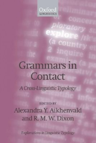 Könyv Grammars in Contact Alexandra Y. Aikhenvald