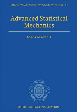 Книга Advanced Statistical Mechanics Barry M. McCoy