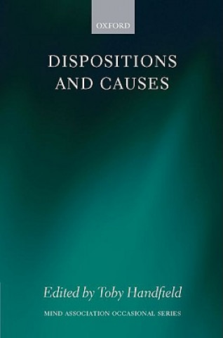 Libro Dispositions and Causes Toby Handfield