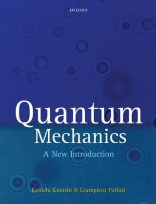 Könyv Quantum Mechanics Kenichi Konishi