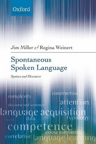 Kniha Spontaneous Spoken Language Jim Miller