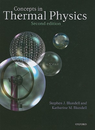 Könyv Concepts in Thermal Physics Stephen J. Blundell