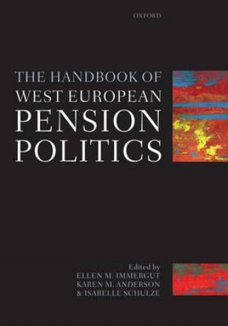 Kniha Handbook of West European Pension Politics Ellen Immergut