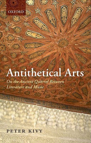 Livre Antithetical Arts Peter Kivy