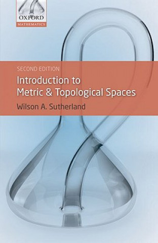 Buch Introduction to Metric and Topological Spaces W.A. Sutherland