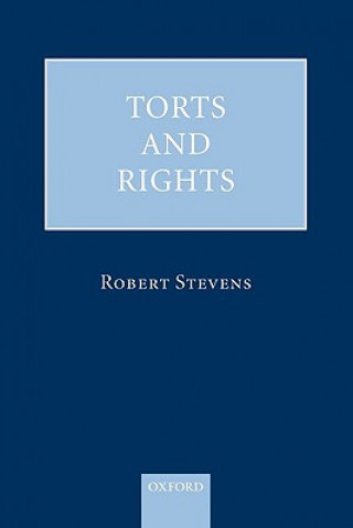 Knjiga Torts and Rights Robert Stevens