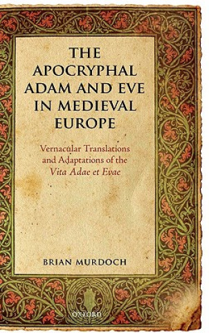 Книга Apocryphal Adam and Eve in Medieval Europe Brian Murdoch