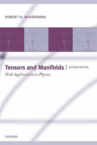 Kniha Tensors and Manifolds Robert H. Wasserman
