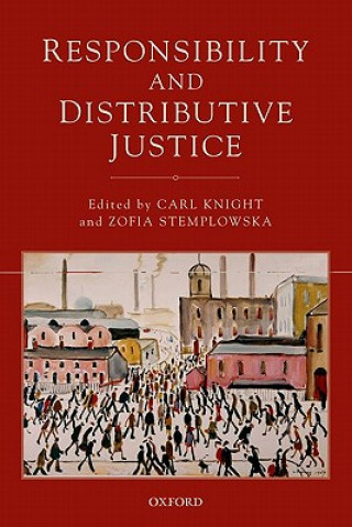 Książka Responsibility and Distributive Justice Carl Knight