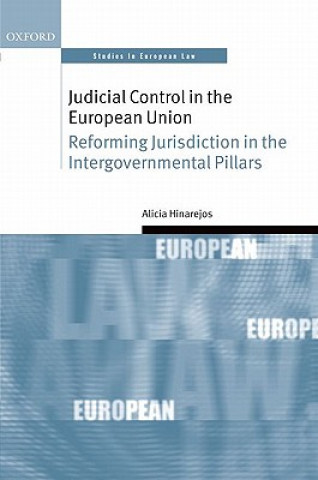 Kniha Judicial Control in the European Union Alicia Hinarejos