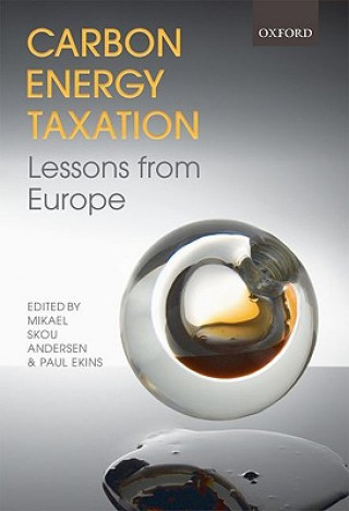 Книга Carbon-Energy Taxation Mikael Skou Andersen
