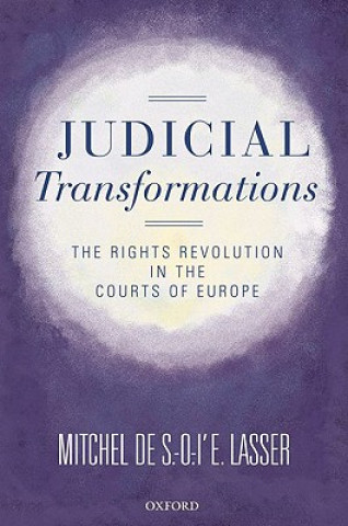 Knjiga Judicial Transformations Mitchel De S.-O.-L'E. Lasser