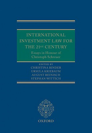 Kniha International Investment Law for the 21st Century Christina Binder