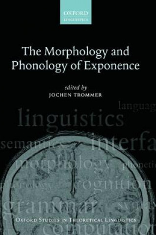 Carte Morphology and Phonology of Exponence Jochen Trommer