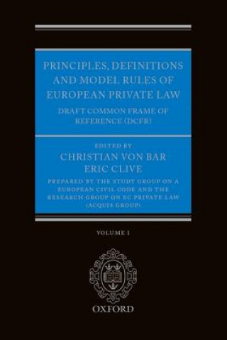 Könyv Principles, Definitions and Model Rules of European Private Law Christian von Bar