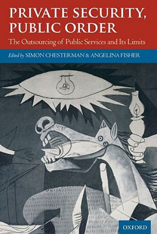 Buch Private Security, Public Order Simon Chesterman