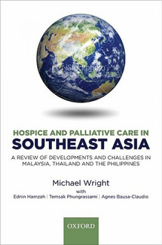 Carte Hospice and Palliative Care in Southeast Asia Michael Wright