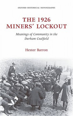 Book 1926 Miners' Lockout Hester Barron