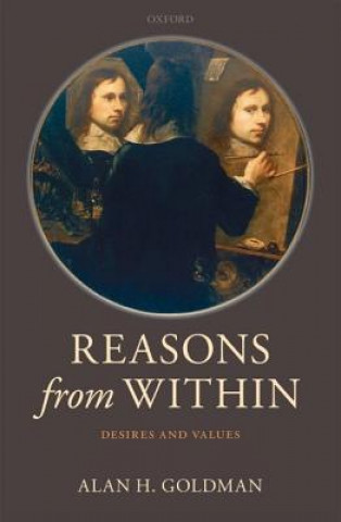 Kniha Reasons from Within Alan Goldman