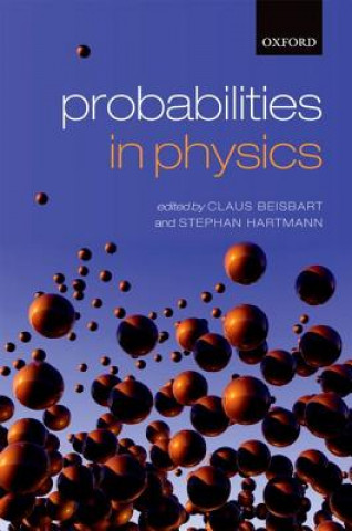 Carte Probabilities in Physics Claus Beisbart