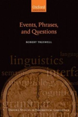 Carte Events, Phrases, and Questions Robert Truswell
