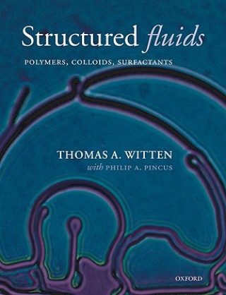 Libro Structured Fluids Thomas A. Witten