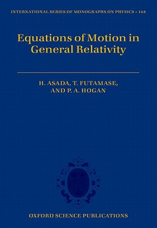 Carte Equations of Motion in General Relativity Hideki Asada