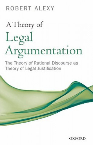 Book Theory of Legal Argumentation Robert Werner Alexy