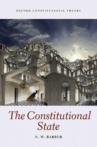 Knjiga Constitutional State Nick Barber