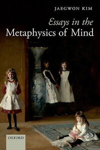 Libro Essays in the Metaphysics of Mind Jaegwon Kim