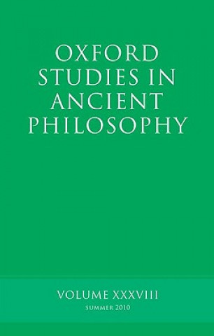 Kniha Oxford Studies in Ancient Philosophy, Volume 38 Brad Inwood