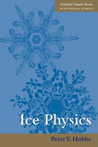 Carte Ice Physics Peter V. Hobbs